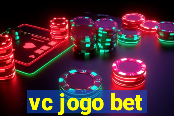 vc jogo bet